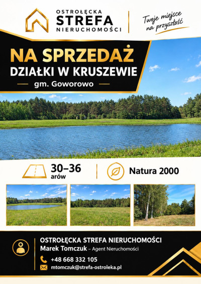 Działki 3036 arów  Kruszewo gm Goworowo  Natura 2000 - Kruszewo  - mazowieckie